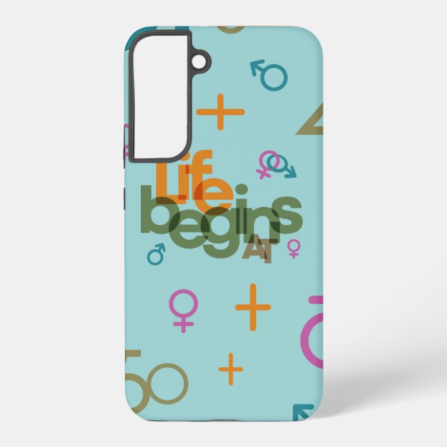 Life Begins At (Customise) | Samsung Galaxy S22+ Case (Back)