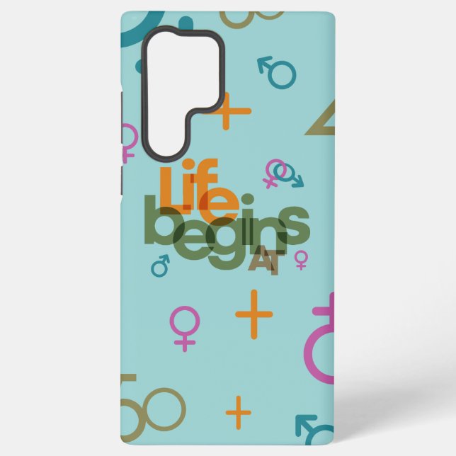 Life Begins At (Customise) | Samsung Galaxy S22 Ultra Case (Back)