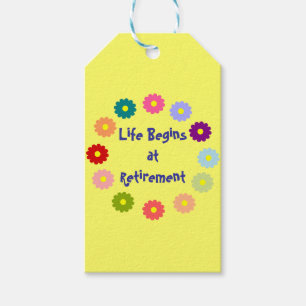 "Life Begins at Retirement" Gift Tags