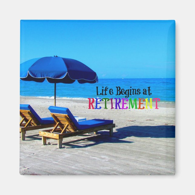 Life Begins at Retirement Magnet (Front)