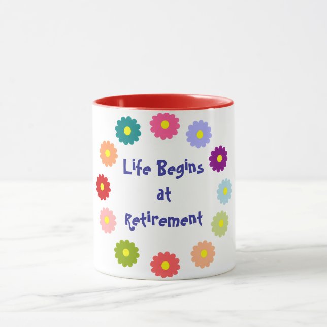 Life Begins at Retirement Mug (Center)