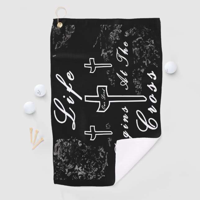 Life begins at the cross  golf towel (InSitu)