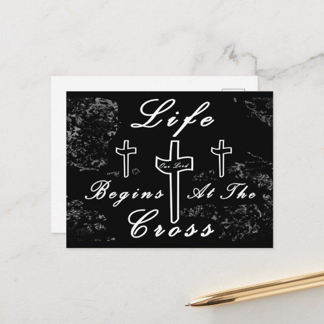 Life begins at the cross  postcard (Front/Back In Situ)