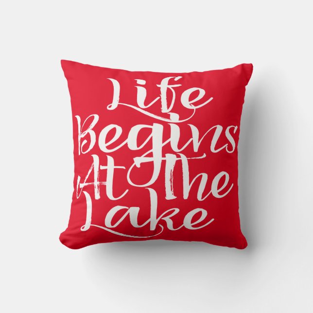 Life Begins At The Lake Cushion (Front)