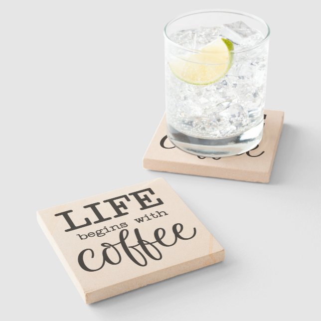 Life Begins with Coffee - Stone Coaster (Side)