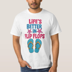 Life Beter in Flip Flops, Summer Vacation T-Shirt