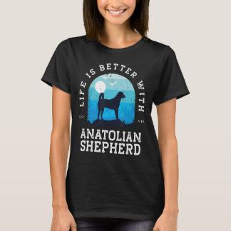 Life Better Anatolian Shepherd Vintage Blue Dog Mo T-Shirt