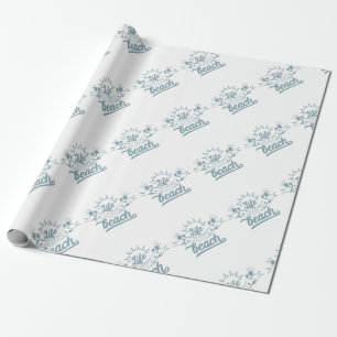 Life Better at Beach Wrapping Paper