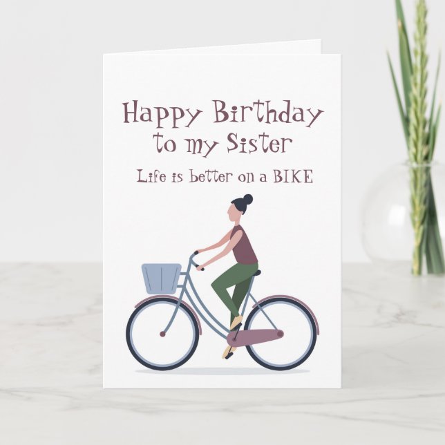 Life Better on a Bike Sister Birthday Card (Front)