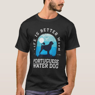 Life Better Portuguese Water Dog Vintage Blue Dog  T-Shirt