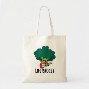 Life Brocs Cute Veggie Broccoli Pun Tote Bag