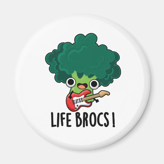 Life Brocs Funny Veggie Broccoli Pun Magnet (Front)