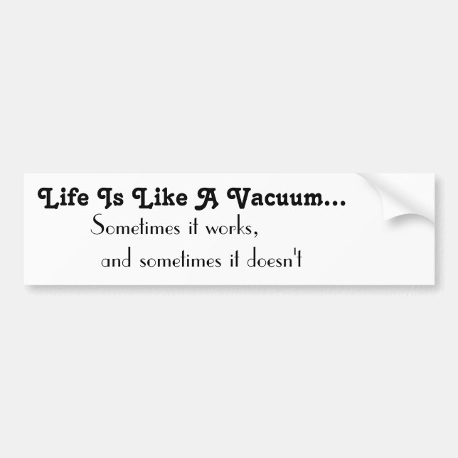 Life Bumper Sticker (Front)