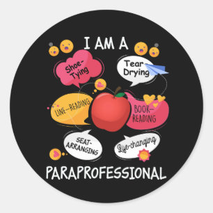 Life Changing Paraprofessional - Para Squad Parapr Classic Round Sticker