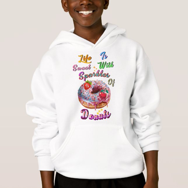 Life Clothes Is Sweet With Sparkles Of Doughnuts (Front)