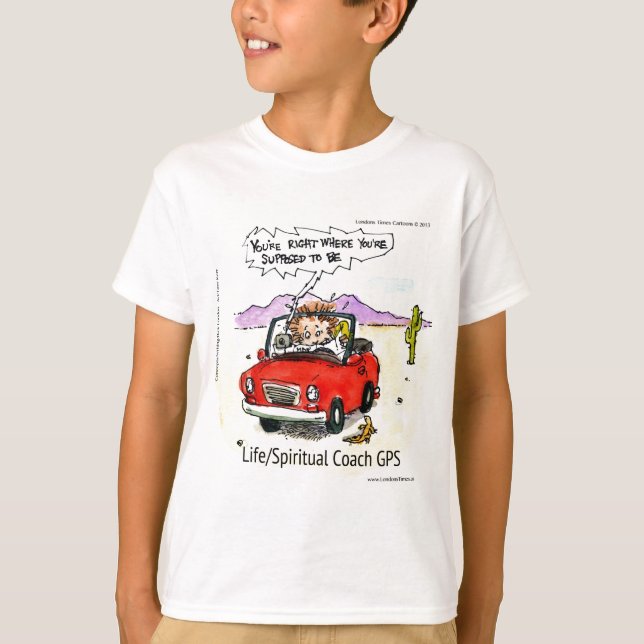 Life Coach GPS T-Shirt (Front)
