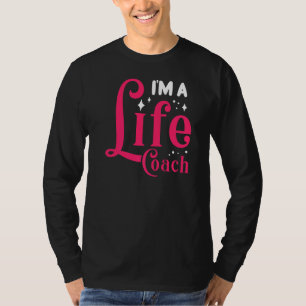 Life Coach Mentor Trainer Mindset Coaching Influen T-Shirt