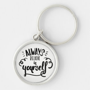 Life Confidence Attitude Goals Motivational Quote Key Ring