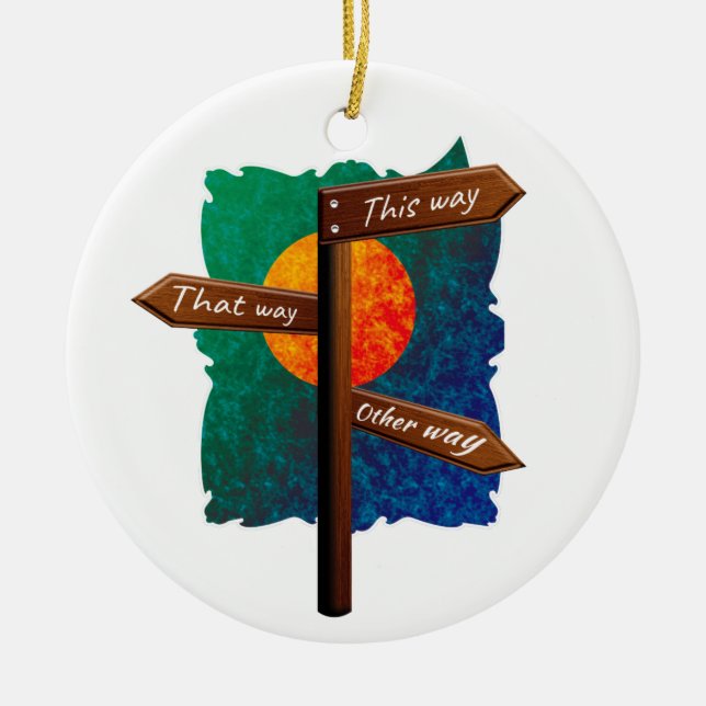 Life Direction Road Sign Ceramic Tree Decoration (Front)