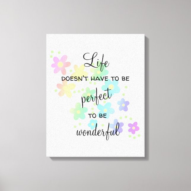 Life Doesn't Have to be Perfect Rainbow Canvas Pri Print (Front)