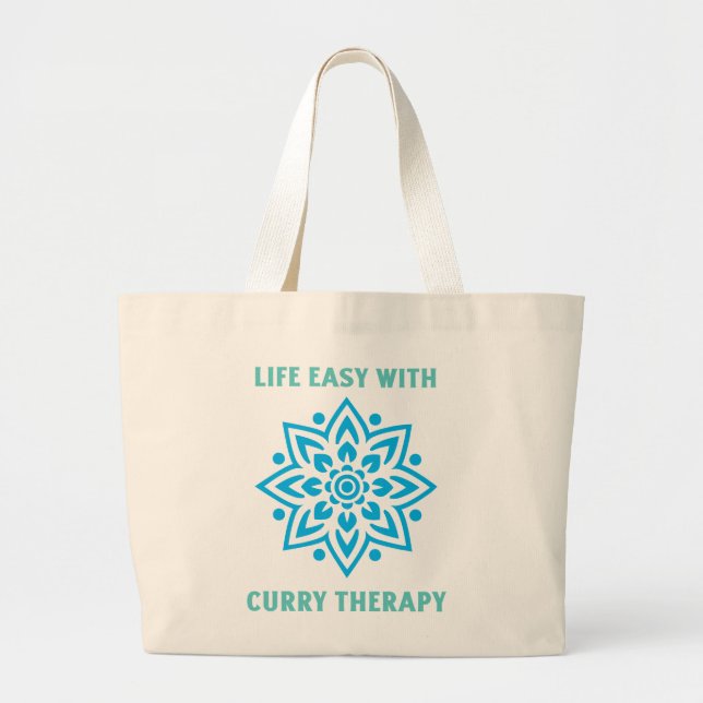 Life Easy With Curry Therapy Curry Lover Large Tote Bag (Front)