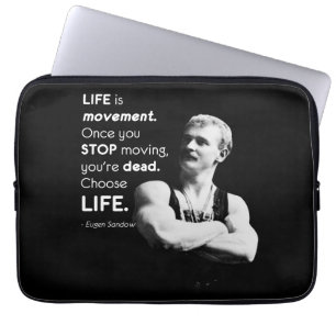 Life - Eugen Sandow Bodybuilding Motivational Laptop Sleeve