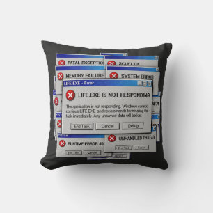 Life.exe Is Not Responding Funny Existential Error Cushion