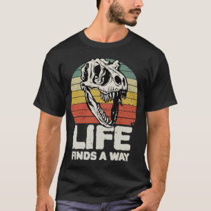 Life Finds a Way Jurassic Meme Fossil T-Shirt