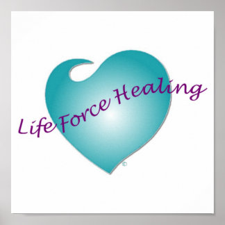 Life Force Healing Poster
