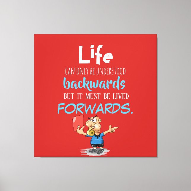 Life Forward In Red Stretched Canvas Print (Front)