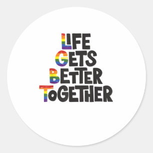 Life Gets Better Together Light Colors Inspiration Classic Round Sticker