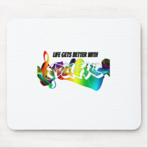 Life Gets Better With Music Mouse Pad