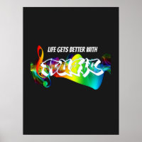  Life Gets Better With Music     
