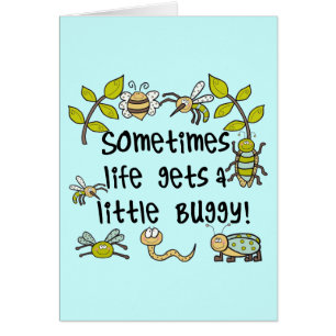 Life Gets Buggy