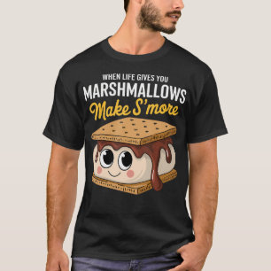 Life Gives You Marshmallows Camping Smores Kawaii T-Shirt