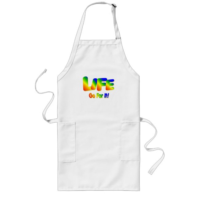Life Go For It Apron (Front)
