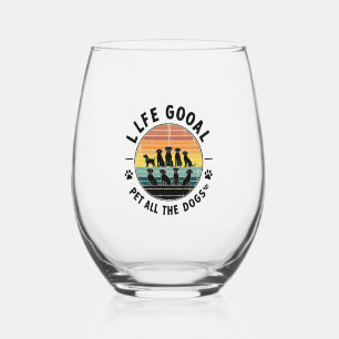 Life Goal Pet All The Dogs Copy Copy Copy Copy Stemless Wine Glass