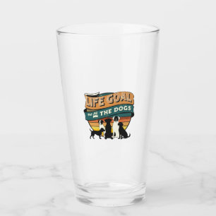 Life Goal Pet All The Dogs Copy Copy Copy Glass