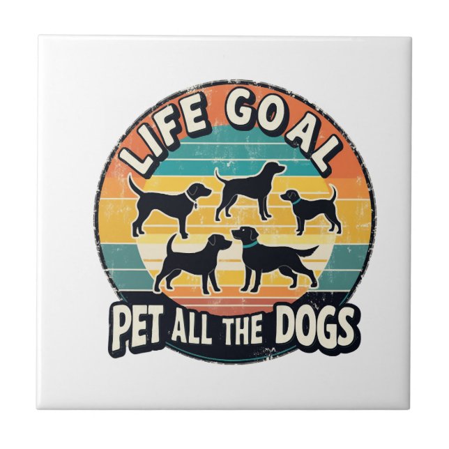 Life Goal Pet All The Dogs Tile (Front)