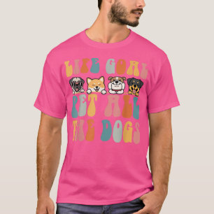 Life Goal Pet All The Dogs Vintage Cute Dogs Pug C T-Shirt