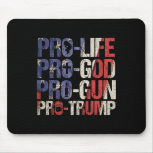 Life God Gun Trump Usa Re-elect Donald Trump 2020 Mouse Pad
