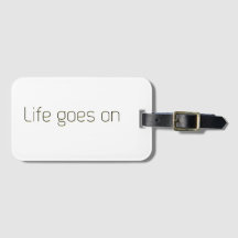 Life goes on