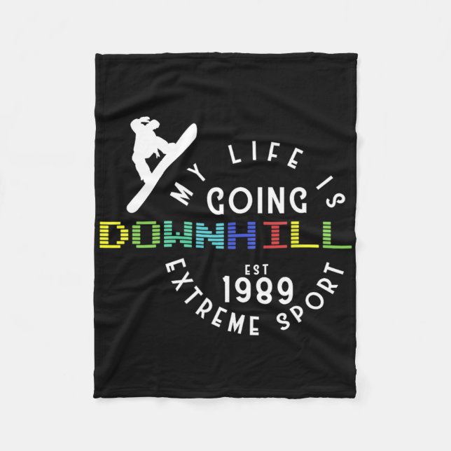 Life Going Downhill Snowboarder Freestyle Winter S Fleece Blanket (Front)
