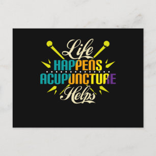 Life Happens Acupuncture Helps, Acupuncture Postcard
