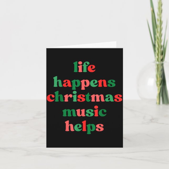 Life Happens Christmas Music Helps Retro Groovy Sa Card (Front)