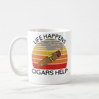 Life Happens Cigars Help For Cigar Smokers Coffee Mug
