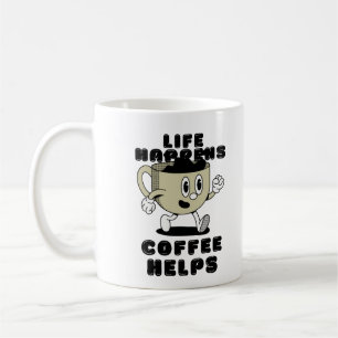 Life Happens, Coffee Helps, Cool Caffeine Mug