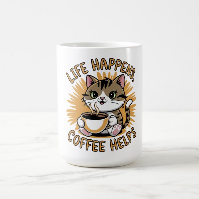 Life Happens Coffee Helps Mug (Center)