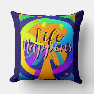  Life Happens Rainbow Print     Cushion