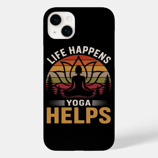 Life Happens Yoga Helps Case-Mate iPhone Case (Back)
